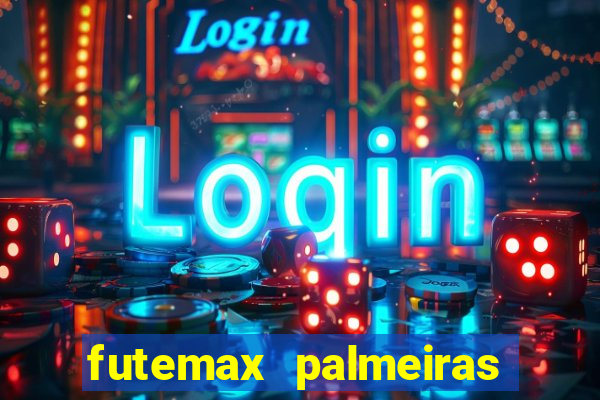 futemax palmeiras ao vivo